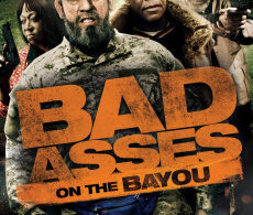 Bad Asses on the Bayou (2015)