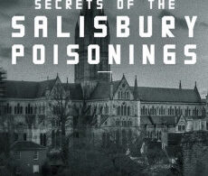 Secrets of the Salisbury Poisonings