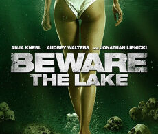Beware the Lake