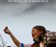 End of the Line: The Women of Standing Rock