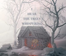 I Hear the Trees Whispering
