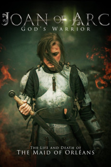 Joan of Arc: God’s Warrior (2015)