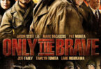 Only the Brave (2006)