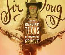 Sir Doug and the Genuine Texas Cosmic Groove