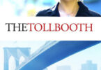 The Tollbooth (2004)