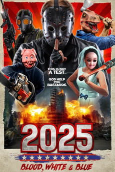 2025: Blood, White & Blue (2022)