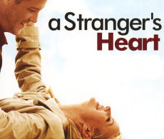 A Stranger’s Heart (2007)