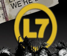 L7: Pretend We're Dead