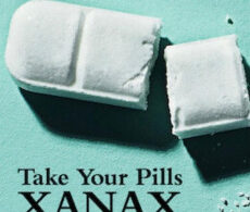 Take Your Pills: Xanax (2022)