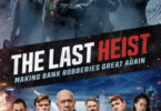 The Last Heist (2022)